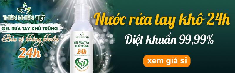 Sỉ gel rửa tay khô 24h Thiên Nhiên Việt