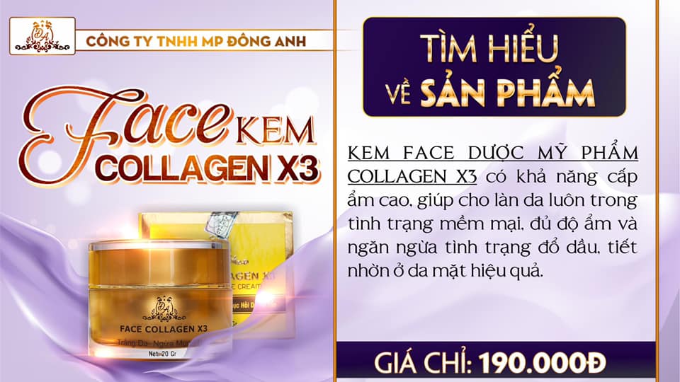 Thông tin về kem face COLLAGEN X3 công ty Đông Anh