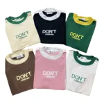 Áo thun nữ Baby Tee ôm body từ 35kg - 55kg in chữ DONT