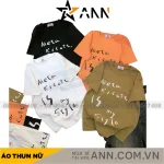 Áo thun nữ Baby Tee ôm body từ 35kg - 55kg in chữ Meta