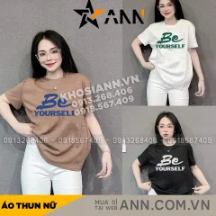 Áo Thun Nữ Cổ Tròn Form Vừa In Chữ Be yourself Size M(40-60kg)