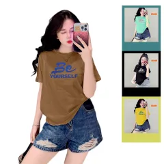 Áo Thun Nữ Cổ Tròn Form Vừa In Hình Chữ Be Yourself Size M(40-60kg)