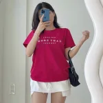 Áo Thun Nữ Cổ Tròn In chữ MORE THAN form ôm suông rộng size L(45-65kg)