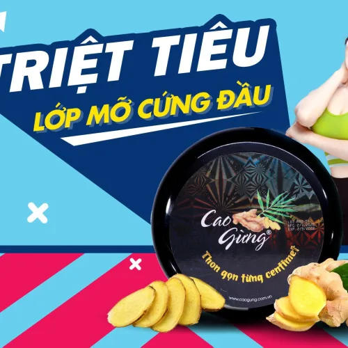 Cao gừng triệt tiêu lớp mỡ cúng đầu nhanh - gọn - an toàn