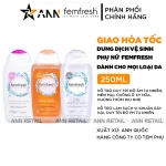 Dung Dịch Vệ Sinh Phụ Nữ Femfresh 250ml