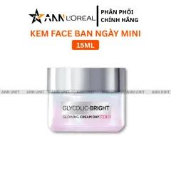 Kem Dưỡng L'Oreal Sáng Mịn Mờ Thâm Nám Ban Ngày Size Mini 15ml