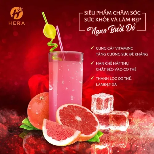 Kích hoạt làm mới lại cơ thể ngay trong 15 ngày với Nano Bưởi đỏ Hera