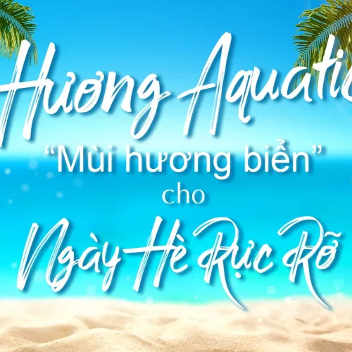 Nước hoa Charme làn gió mang hương thơm mùa hè