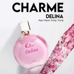 Nước Hoa Nữ Charme Delina 50ml - Hương Thơm Nữ Tính Tươi Mát