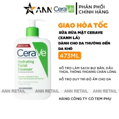 Sữa Rửa Mặt Cerave Hydrating Cleanser Xanh Lá  Lớn 473ml - Dành Cho Da Thường Đến Da Khô