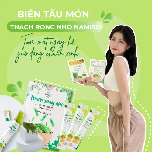 Thạch rong nho Namiso – TƯƠI MÁT NGÀY HÈ – GIỮ DÁNG CHUẨN XINH