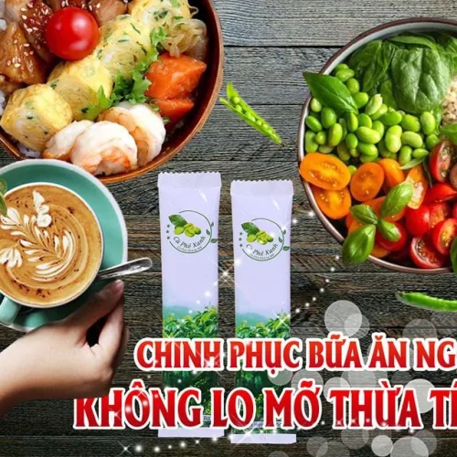 THƯỞNG THỨC BỮA ĂN TRỌN VẸN CÙNG CÀ PHÊ XANH KHÁNG MỠ